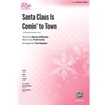 Santa Claus Is Comin' To Town