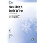 Santa Claus Is Comin' To Town