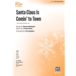 Santa Claus Is Comin' To Town