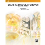 Stars and Sousa Forever<br>(A "March King" Medley)