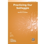 Practicing Our Solfeggio