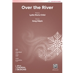 Over The River