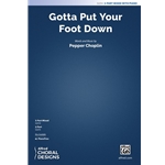 Gotta Put Your Foot Down