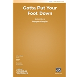 Gotta Put Your Foot Down