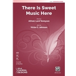 There Is Sweet Music Here