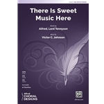 There Is Sweet Music Here