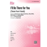 I'll Be There For You<br>(Theme From Friends)