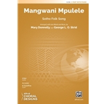 Mangwani Mpulele<br>(A Partner Song with "Hey, Mister Rain")