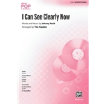 I Can See Clearly Now