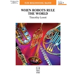 When Robots Rule the World