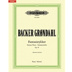 Backer Grondahl:<br>Fantasistykker, Op. 45<br>(Fantasy Pieces)