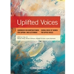 Uplifted Voices:<br>Choral Music by Women for Upper Voices