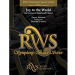 Joy to the World<br>(for Concert Band and Choir)