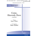 Come, Heavenly Dove