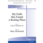 My Faith Has Found a Resting Place