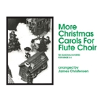 More Christmas Carols for Flute Choir