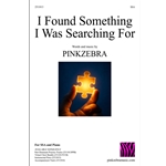 I Found Something I Was Searching For