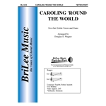 Caroling 'Round The World