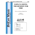 Dawa Ya Moto: The Remedy For Fire