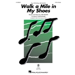 Walk A Mile In My Shoes