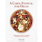 A Carol Festival For Organ