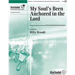 My Soul's Been Anchored in the Lord