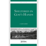 Sheltered In God's Hands