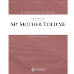 My Mother Told Me