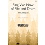Sing We Now of Fife and Drum
