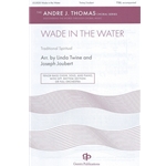 Wade in the Water