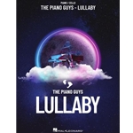 The Piano Guys: Lullaby