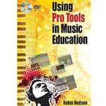 Using Pro Tools in Music Education