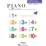 Piano Adventures: Primer Level Unit Assessments Teacher Handbook