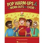 Pop Warm-ups & Work-outs for Choir