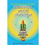 Bastien Theory Boosters: Beginning Music Notation