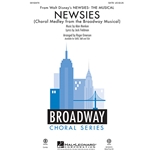Newsies<br>Choral Medley from the Broadway Musical)