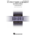 It Only Takes a Moment<br>(from <i>Hello, Dolly!</i>)