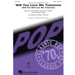 Will You Love Me Tomorrow<br>(Will You Still Love Me Tomorrow)