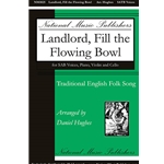 Landlord, Fill the Flowing Bowl