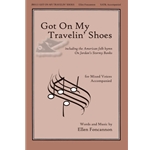 Got on My Travelin' Shoes