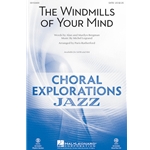 The Windmills of Your Mind