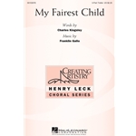 My Fairest Child