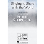 Singing to Share with the World
