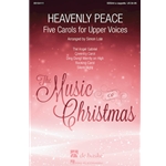 Heavenly Peace:<br>Five Carols for Upper Voices