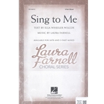 Sing to Me