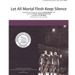 Let All Mortal Flesh Keep Silence