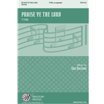 Praise Ye the Lord