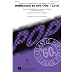 Dedicated to the One I Love