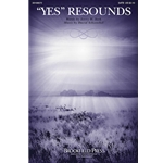 “Yes” Resounds