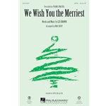 We Wish You the Merriest